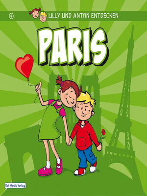 cover image of Lilly & Anton entdecken Paris
